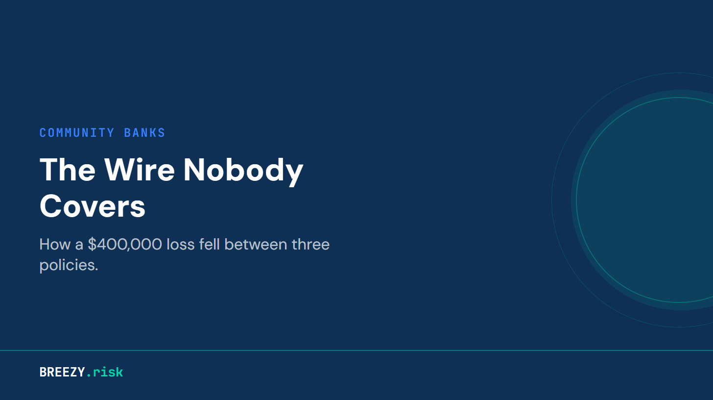 The Wire Nobody Covers: How a $400,000 Loss Fell Between Three Policies